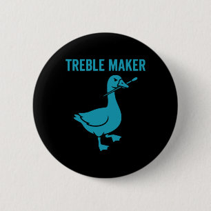 Badge Rond 5 Cm Créateur de triples Oie drôle Professeur de musiqu