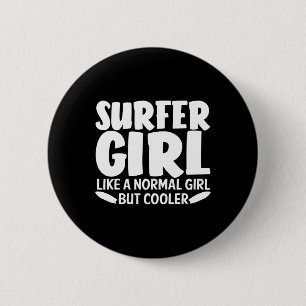 Badge Rond 5 Cm Création drôle de fille surfeuse pour femme maman