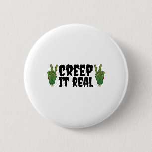 Badge Rond 5 Cm Creep It Real Zombie main Zombie Halloween Zombie