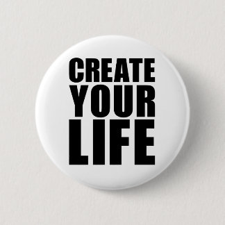 Badge Rond 5 Cm CRÉEZ VOS boutons de la VIE