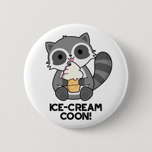 Badge Rond 5 Cm Crème de glace Coon drôle animal Racoon Pun (Devant)