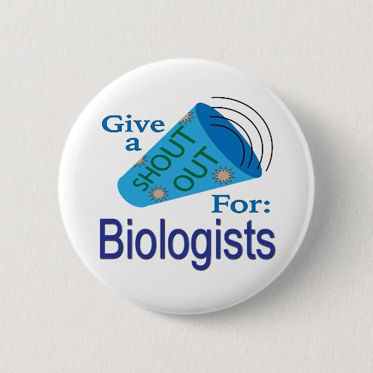 Badge Rond 5 Cm Criez pour les biologistes (Devant)