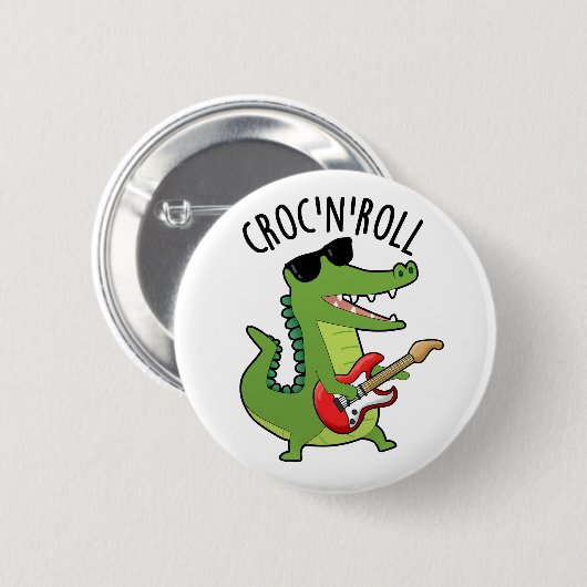 Badge Rond 5 Cm Croc N Roll Funny Crocodile Pun (Devant & derrière)