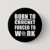 Badge Rond 5 Cm crochet drôle de crochet citation cadeau (Devant)