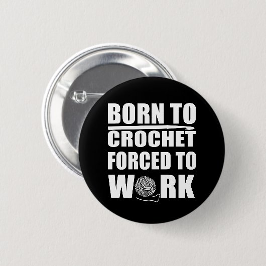 Badge Rond 5 Cm crochet drôle de crochet citation cadeau (Devant & derrière)