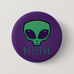 Badge Rond 5 Cm Croire la tête de l'Alien