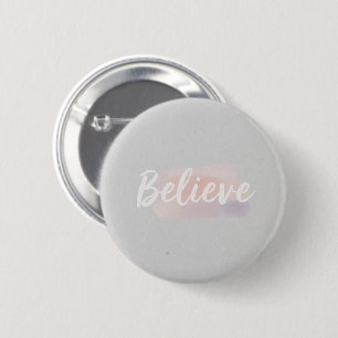 Badge Rond 5 Cm Croire texte calligraphique