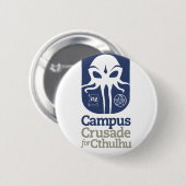 Badge Rond 5 Cm Croisade de campus pour Cthulhu (Devant & derrière)