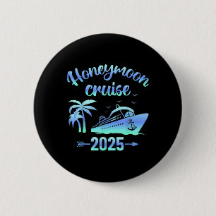Badge Rond 5 Cm Croisière de lune de miel Juste mariés 2025 Couple