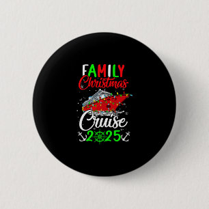 Badge Rond 5 Cm Croisière de Noël en famille 2025 Équipe Xmas Drôl