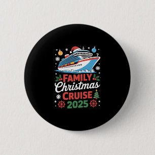 Badge Rond 5 Cm Croisière de Noël en famille 2025 Vacances de fête