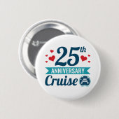 Badge Rond 5 Cm Croisière du 25e anniversaire (Devant & derrière)