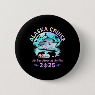 Badge Rond 5 Cm Croisière en Alaska 2025 Groupe de famille et d'am