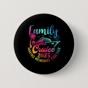Badge Rond 5 Cm Croisière en famille 2025 Vacances estivales Famil