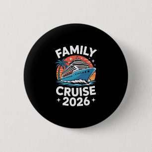 Badge Rond 5 Cm Croisière en famille 2026 Drôle de croisière 2