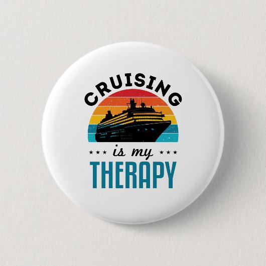 Badge Rond 5 Cm Croisière Est Ma Thérapie Croisière Vacances Navir (Devant)