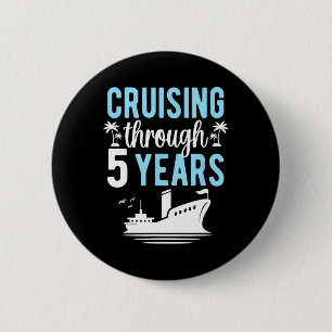 Badge Rond 5 Cm Croisière pour les 5 ans d'anniversaire de Croisiè