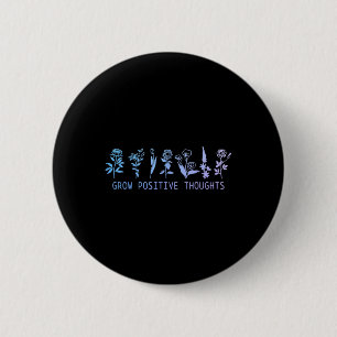 Badge Rond 5 Cm Croissance Réflexions Positives Santé Mentale Suic