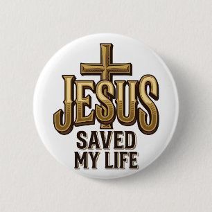 Badge Rond 5 Cm Croix vintage Jésus m'a sauvé la vie