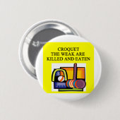 BADGE ROND 5 CM CROQUET (Devant & derrière)