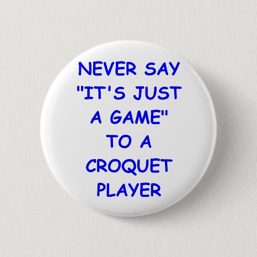 Badge Rond 5 Cm croquet (Devant)