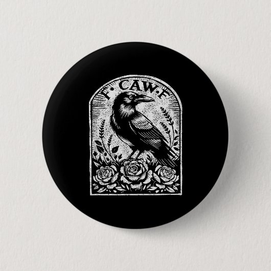 Badge Rond 5 Cm Crow Raven F Caw F  (Devant)