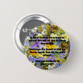 Badge Rond 5 Cm Croyance Empath Citation d'encouragement positif (Devant & derrière)