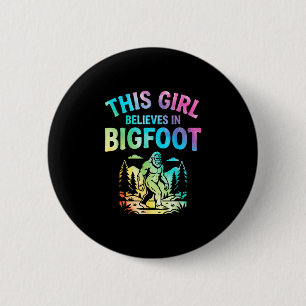Badge Rond 5 Cm Croyante bigfoot filles teinture sasquatch cryptid