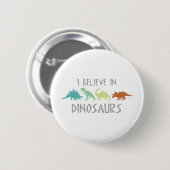 Badge Rond 5 Cm Croyez en dinosaures (Devant & derrière)