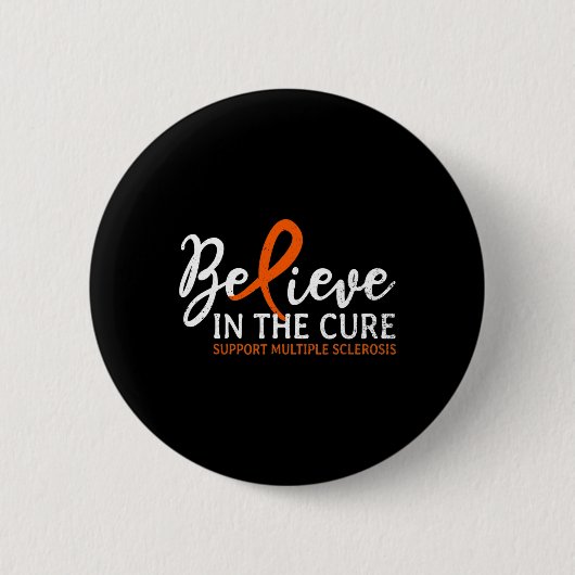 Badge Rond 5 Cm Croyez En La Cure Ms Multiple Sclerosis Awards (Devant)