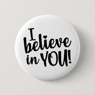 Badge Rond 5 Cm Croyez en vous Jour d'examen d'enseignant pour fem
