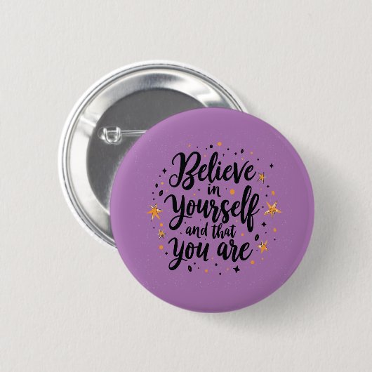Badge Rond 5 Cm Croyez en vous-même Motivational Quote Design (Devant & derrière)