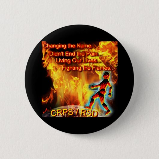 Badge Rond 5 Cm CRPS/RSD vivant nos vies, combattant les flammes (Devant)