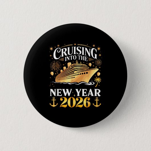 Badge Rond 5 Cm Cruising Into The 2026 New Years Eve Party Family  (Devant)
