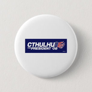 Badge Rond 5 Cm Cthulhu pour le président Button