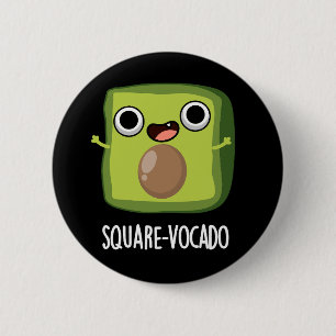 Badge Rond 5 Cm Cube d'avocat drôle Square-vocado Pun Fond sombre