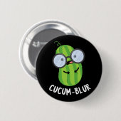 Badge Rond 5 Cm Cucum-blur Funny Veggie Cucumber Pun Dark BG (Devant & derrière)