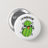 Badge Rond 5 Cm Cucumberzerk Funny Berzerk Cucumber Pun (Devant & derrière)