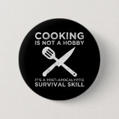 Badge Rond 5 Cm Cuisine N'Est Pas Un Hobby (Devant)