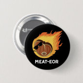 Badge Rond 5 Cm Cuisson de viande ou de viande amusante Cuisson de (Devant & derrière)