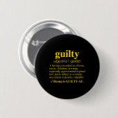 Badge Rond 5 Cm Culpabilité - Définition de culpabilité (jaune) (Devant & derrière)