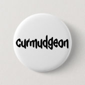 Badge Rond 5 Cm Curmudgeon (Devant)