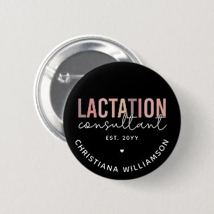 Badge Rond 5 Cm Custom Lactation Consultant Specialist IBCLC 
