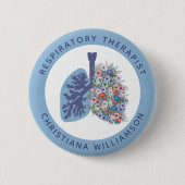Badge Rond 5 Cm Custom Respiratory Therapist Floral Lungs Gift (Devant)