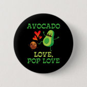 Badge Rond 5 Cm Cute Avocados Danser Ensemble Avocado Love Pop Lo (Devant)