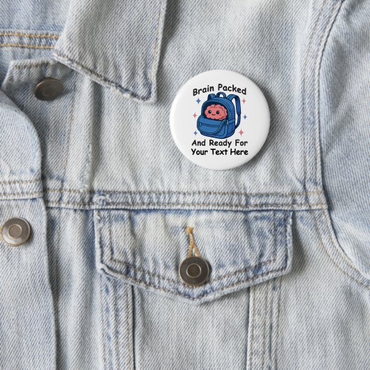 Badge Rond 5 Cm Cute Back-to-School Customizable “Brain Ready" (En situation)