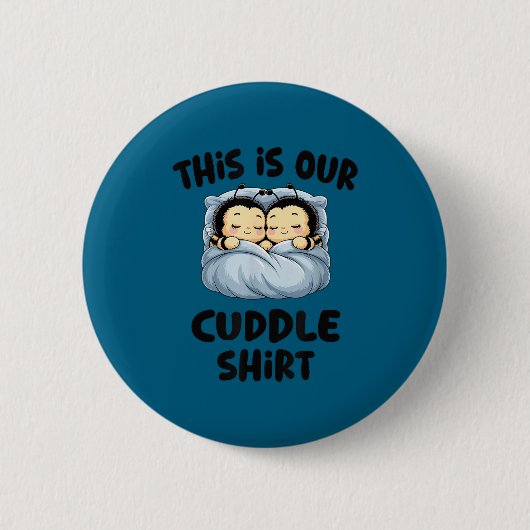 Badge Rond 5 Cm Cute Bee Lovers This Is Our Cuddle (Devant)