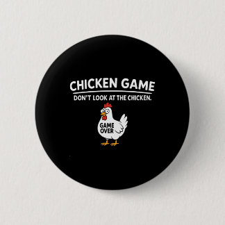 Badge Rond 5 Cm Cute Chicken Game Don't Look At The Chicken Funny 
