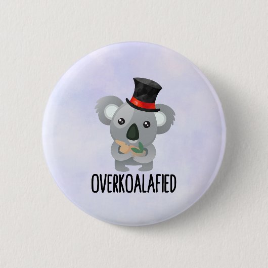 Badge Rond 5 Cm Cute de Pun Koala surkoalaaaated en chapeau supéri (Devant)