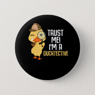 Badge Rond 5 Cm Cute Duck Détective Animal Humour Duck Lover